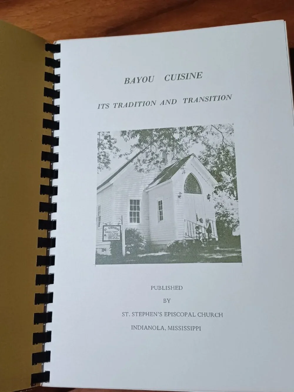 Indianola MS Bayou Cuisine St Stephens Episcopal Church Cookbook 1975 Spiral